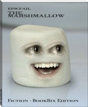 the  marshmallow by epicfail (good books to read for adults TXT) 📕 - American Library Books 📚 Read (28910) Books Online Free