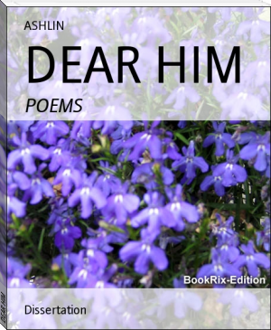 DEAR HIM by ASHLIN (ereader ebook TXT) 📕 - American Library Books 📚 Read (28910) Books Online Free