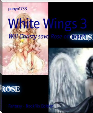 White Wings 3 by ponyo1733 (golden son ebook TXT) 📕 - American Library Books 📚 Read (28910) Books Online Free