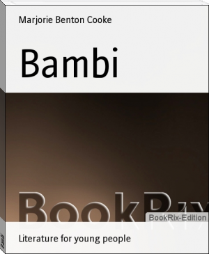 Bambi by Marjorie Benton Cooke (classic reads .TXT) 📕 - American Library Books 📚 Read (28910) Books Online Free