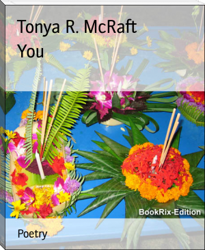 You by Tonya R. McRaft (best fantasy books to read txt) 📕 - American Library Books 📚 Read (28910) Books Online Free