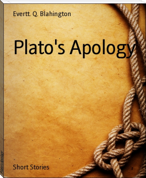 Plato's Apology by Evertt. Q. Blahington (best book club books TXT) 📕 - American Library Books 📚 Read (28910) Books Online Free