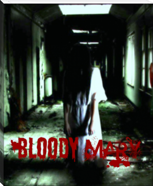 Bloody Mary by Jessica Pham (jenna bush book club .txt) 📕 - American Library Books 📚 Read (28910) Books Online Free