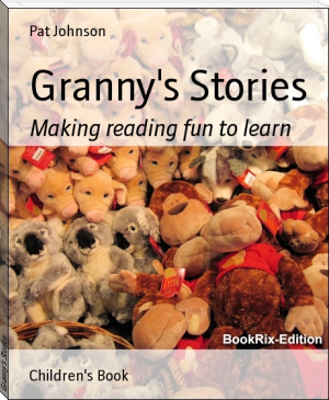 Granny's Stories by Pat Johnson (ereader with android .TXT) 📕 - American Library Books 📚 Read (28910) Books Online Free