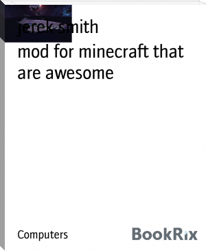 mod for minecraft that are awesome by jerek smith (ready to read books .TXT) 📕 - American Library Books 📚 Read (28910) Books Online Free