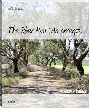 The River Man (An excerpt) by Jenifer D. Ruano (best motivational books of all time .txt) 📕 - American Library Books 📚 Read (28910) Books Online Free