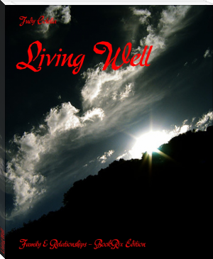 Living Well by Judy Colella (books for 20 year olds TXT) 📕 - American Library Books 📚 Read (28910) Books Online Free
