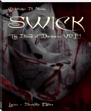 SWICK by Christopher B. Naoku (first e reader .txt) 📕 - American Library Books 📚 Read (28910) Books Online Free