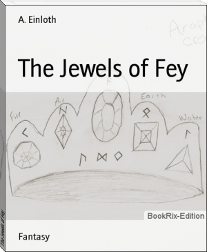 The Jewels of Fey by A. Einloth (reader novel .txt) 📕 - American Library Books 📚 Read (28910) Books Online Free