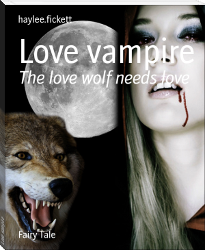Love vampire by haylee.fickett (i love reading .txt) 📕 - American Library Books 📚 Read (28910) Books Online Free