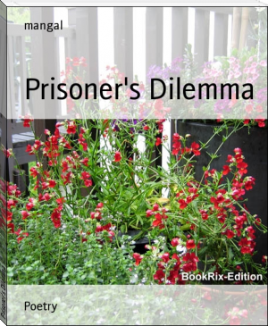 Prisoner's Dilemma by mangal (adult books to read .txt) 📕 - American Library Books 📚 Read (28910) Books Online Free