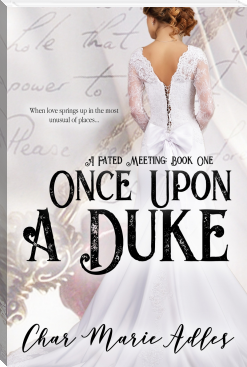 Once Upon a Duke by Char Marie Adles (recommended ebook reader TXT) 📕 - American Library Books 📚 Read (28910) Books Online Free