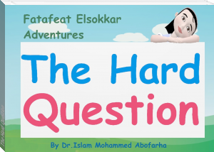 The Hard Question by Dr.Islam Abofarha (top 5 books to read TXT) 📕 - American Library Books 📚 Read (28910) Books Online Free