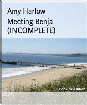 Meeting Benja (INCOMPLETE) by Amy Harlow (ebooks children's books free .txt) 📕 - American Library Books 📚 Read (28910) Books Online Free