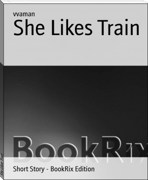 She Likes Train by vvaman (ereader for textbooks txt) 📕 - American Library Books 📚 Read (28910) Books Online Free