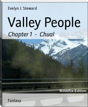 Valley People by Evelyn J. Steward (cheapest way to read ebooks txt) 📕 - American Library Books 📚 Read (28910) Books Online Free