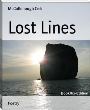 Lost Lines by McCollonough Ceili (the reading list book .TXT) 📕 - American Library Books 📚 Read (28910) Books Online Free