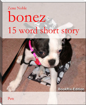 bonez by Zena Noble (readera ebook reader TXT) 📕 - American Library Books 📚 Read (28910) Books Online Free