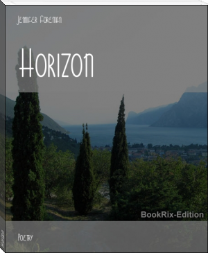Horizon by Jennifer Foreman (fox in socks read aloud .txt) 📕 - American Library Books 📚 Read (28910) Books Online Free