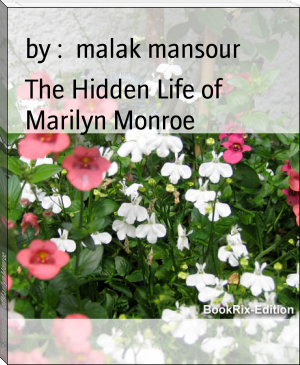 The Hidden Life of Marilyn Monroe by by :  malak mansour (find a book to read txt) 📕 - American Library Books 📚 Read (28910) Books Online Free