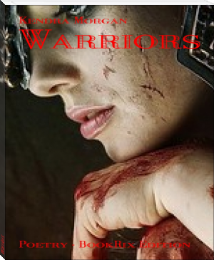 Warriors by Kendra Morgan (best ereader for manga TXT) 📕 - American Library Books 📚 Read (28910) Books Online Free
