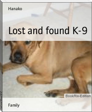 Lost and found K-9 by titaniumjetset67890 (best love novels of all time txt) 📕 - American Library Books 📚 Read (28910) Books Online Free