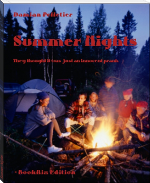 Summer Nights by Damian Pelletier (most read book in the world .txt) 📕 - American Library Books 📚 Read (28910) Books Online Free