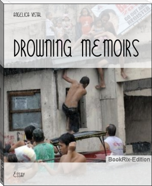 drowning memoirs by angelica vistal (crime books to read txt) 📕 - American Library Books 📚 Read (28910) Books Online Free