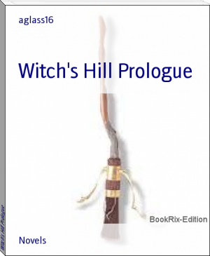 Witch's Hill Prologue by aglass16 (best e ink reader for manga TXT) 📕 - American Library Books 📚 Read (28910) Books Online Free
