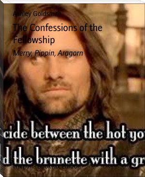 The Confessions of the Fellowship by Ashley Goldsmith (good book club books .txt) 📕 - American Library Books 📚 Read (28910) Books Online Free