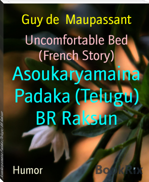 Asoukaryamaina Padaka (Telugu) BR Raksun by Guy de  Maupassant (the best e book reader TXT) 📕 - American Library Books 📚 Read (28910) Books Online Free