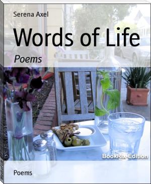 Words of Life by Serena Axel (best ebook reader android txt) 📕 - American Library Books 📚 Read (28910) Books Online Free