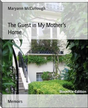The Guest in My Mother's Home by Maryann McCullough (love novels in english .TXT) 📕 - American Library Books 📚 Read (28910) Books Online Free