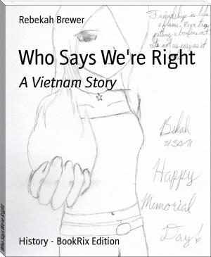 Who Says We're Right by Rebekah Brewer (namjoon book recommendations .TXT) 📕 - American Library Books 📚 Read (28910) Books Online Free