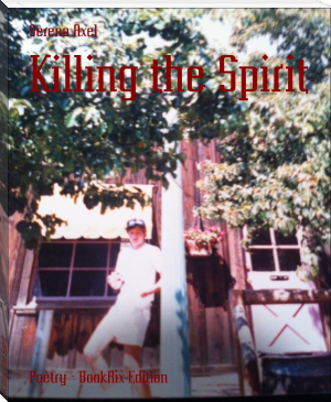 Killing the Spirit by Serena Axel (sites to read books for free TXT) 📕 - American Library Books 📚 Read (28910) Books Online Free