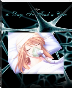 30 Days to Find a Cure by Rebeca Night (books to read this summer txt) 📕 - American Library Books 📚 Read (28910) Books Online Free