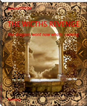 THE WICTHS REVENGE by peanut1999M (the dot read aloud .txt) 📕 - American Library Books 📚 Read (28910) Books Online Free