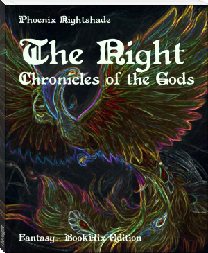 The Night by Phoenix Nightshade (classic books for 7th graders txt) 📕 - American Library Books 📚 Read (28910) Books Online Free