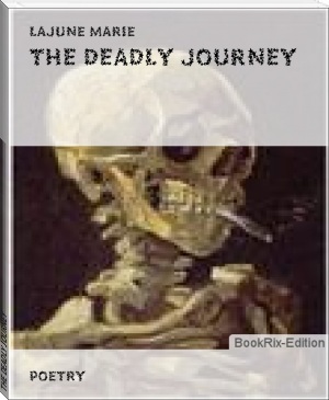 THE DEADLY JOURNEY by LaJune Marie (book recommendations based on other books TXT) 📕 - American Library Books 📚 Read (28910) Books Online Free