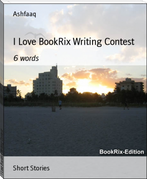 I Love BookRix Writing Contest by Ashfaaq (adventure books to read txt) 📕 - American Library Books 📚 Read (28910) Books Online Free