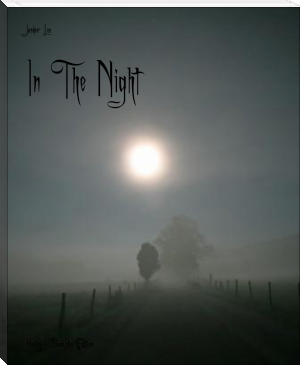 In The Night by Juniper Lee (reading eggs books TXT) 📕 - American Library Books 📚 Read (28910) Books Online Free