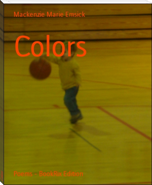 Colors by Mackenzie Marie Emsick (most important books to read .txt) 📕 - American Library Books 📚 Read (28910) Books Online Free