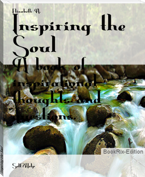 Inspiring the Soul by Elizabeth A. (best free ebook reader for android .txt) 📕 - American Library Books 📚 Read (28910) Books Online Free