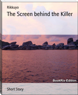 The Screen behind the Killer by Rikkuyo (the best motivational books .txt) 📕 - American Library Books 📚 Read (28910) Books Online Free