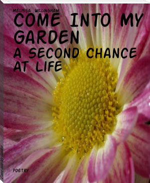 Come Into My Garden by Melissa  Willingham (best ereader for graphic novels .txt) 📕 - American Library Books 📚 Read (28910) Books Online Free