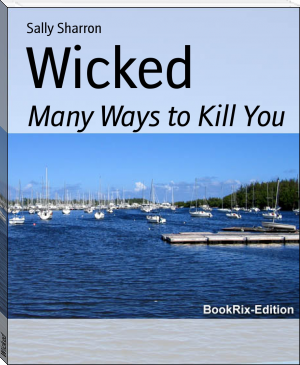 Wicked by Sally Sharron (large ebook reader .txt) 📕 - American Library Books 📚 Read (28910) Books Online Free