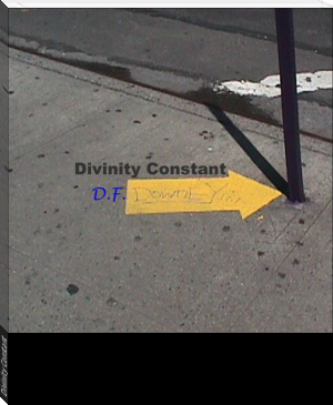 Divinity Constant by D.F. Downey (best e reader for academics .TXT) 📕 - American Library Books 📚 Read (28910) Books Online Free