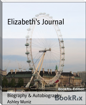 Elizabeth's Journal by Ashley Muniz (the dot read aloud .TXT) 📕 - American Library Books 📚 Read (28910) Books Online Free