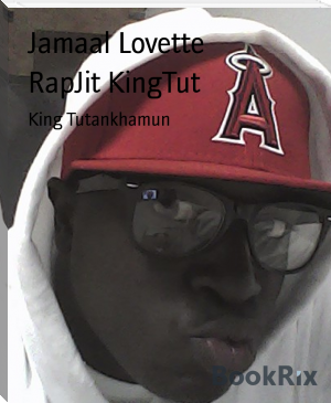 RapJit KingTut by Jamaal Lovette (ebook reader with internet browser .txt) 📕 - American Library Books 📚 Read (28910) Books Online Free