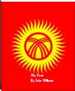 The Pact by John Williams (novels for teenagers .txt) 📕 - American Library Books 📚 Read (28910) Books Online Free